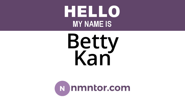 Betty Kan