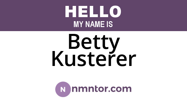 Betty Kusterer