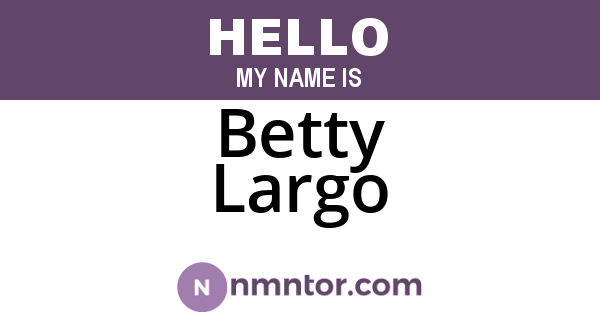 Betty Largo