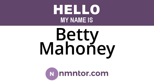 Betty Mahoney