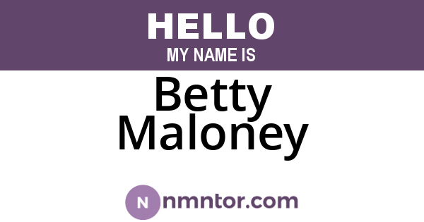 Betty Maloney