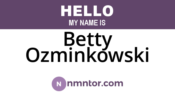 Betty Ozminkowski