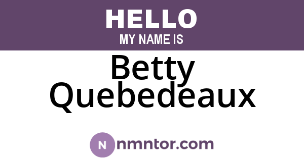 Betty Quebedeaux