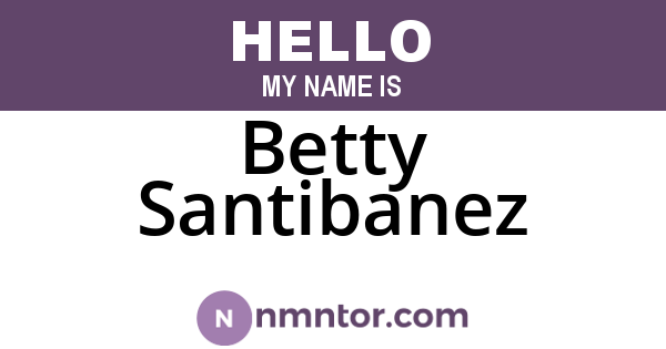Betty Santibanez