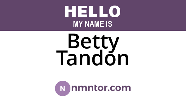 Betty Tandon