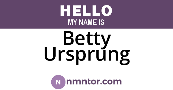 Betty Ursprung