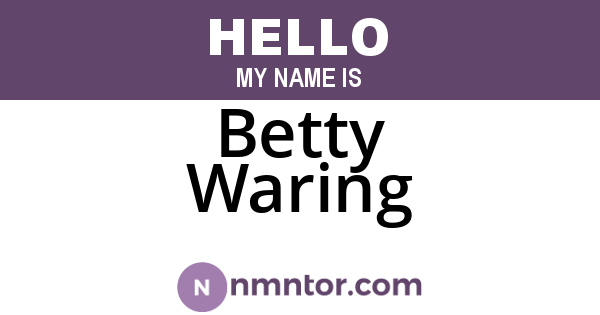 Betty Waring