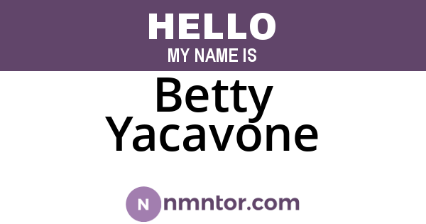 Betty Yacavone