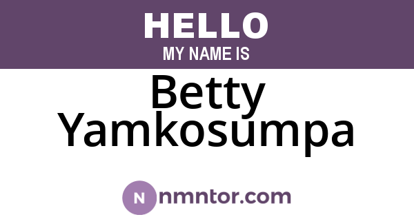 Betty Yamkosumpa