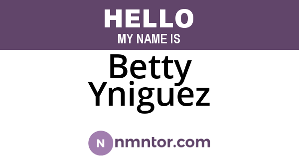 Betty Yniguez