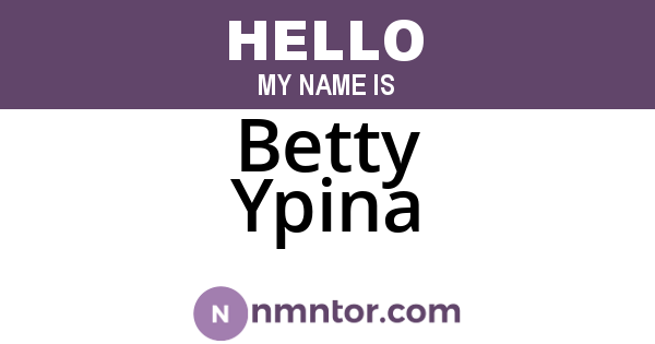 Betty Ypina