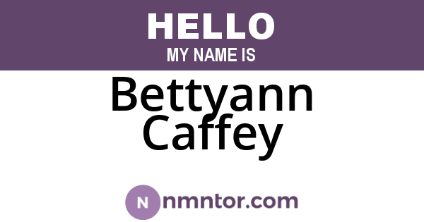 Bettyann Caffey