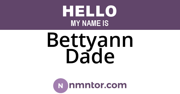 Bettyann Dade