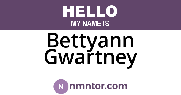 Bettyann Gwartney