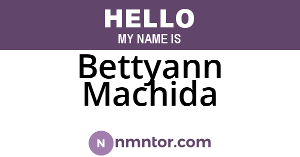 Bettyann Machida