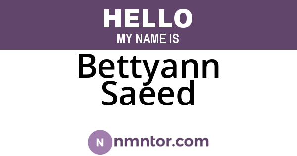 Bettyann Saeed