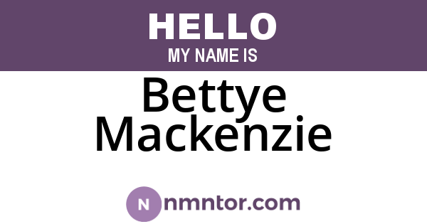 Bettye Mackenzie