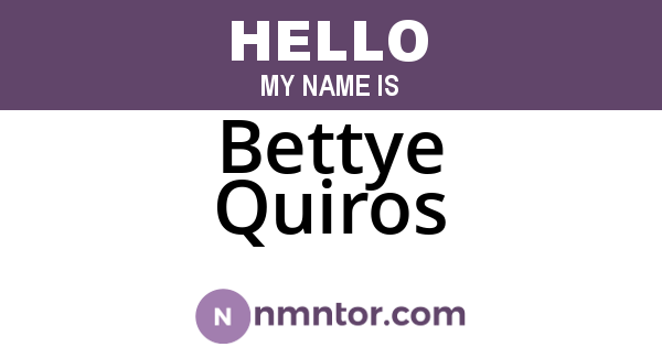 Bettye Quiros