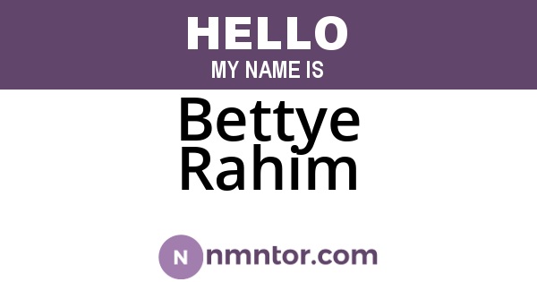 Bettye Rahim