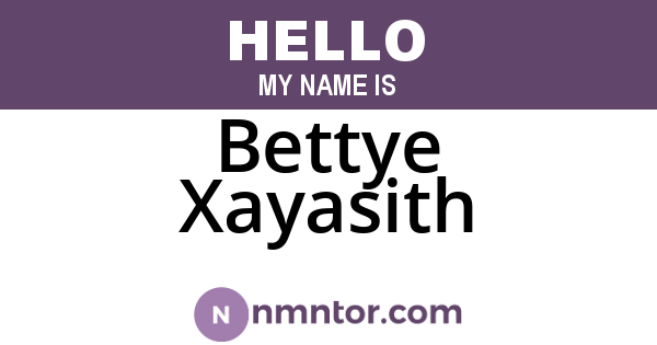 Bettye Xayasith