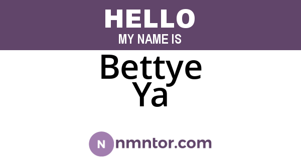Bettye Ya