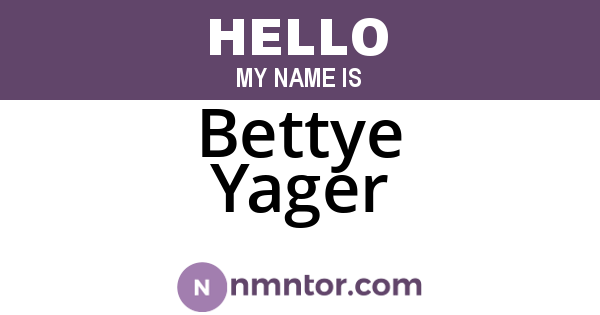 Bettye Yager