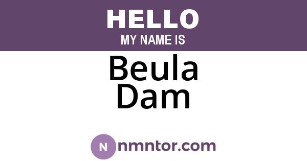 Beula Dam