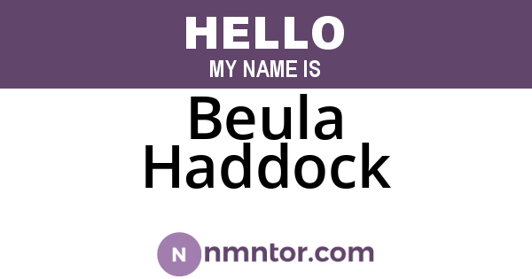 Beula Haddock