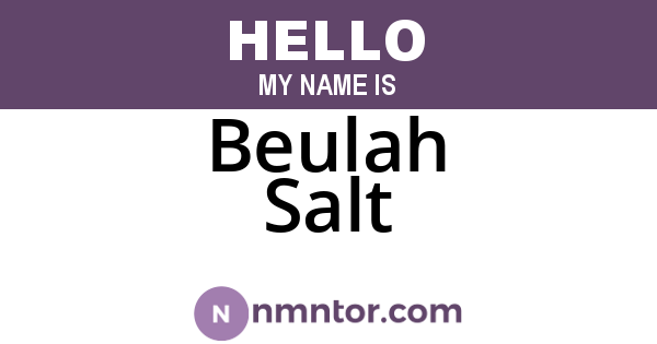 Beulah Salt