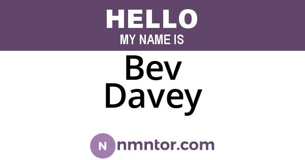 Bev Davey