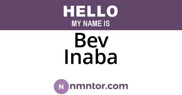 Bev Inaba