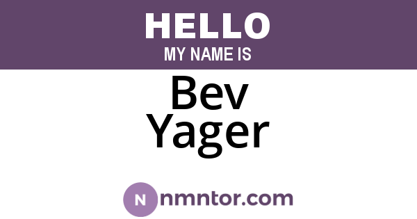 Bev Yager