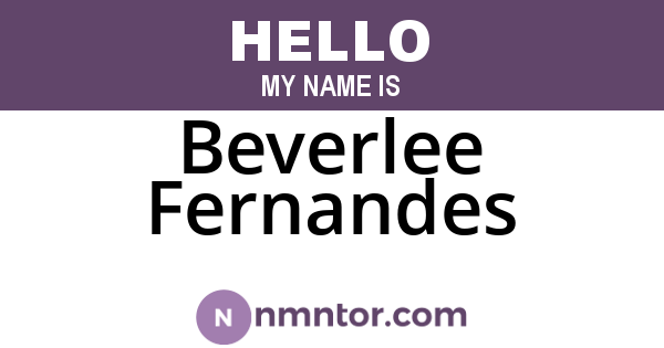 Beverlee Fernandes