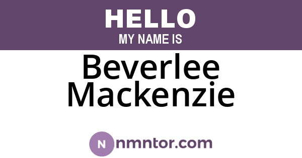 Beverlee Mackenzie