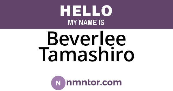 Beverlee Tamashiro