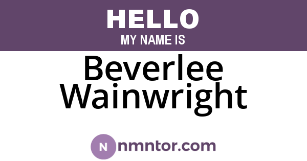 Beverlee Wainwright