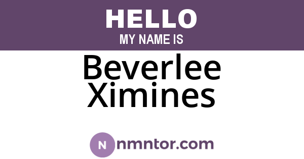 Beverlee Ximines