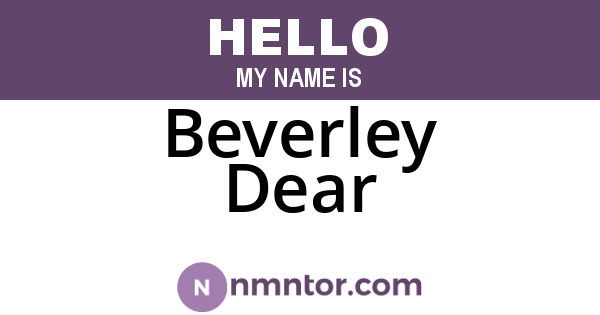 Beverley Dear