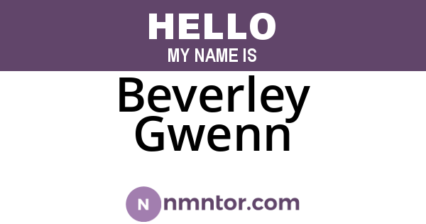 Beverley Gwenn