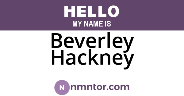 Beverley Hackney
