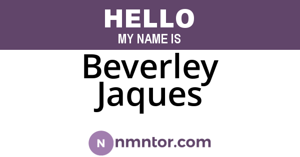 Beverley Jaques