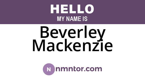 Beverley Mackenzie