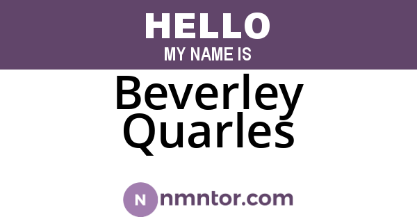 Beverley Quarles