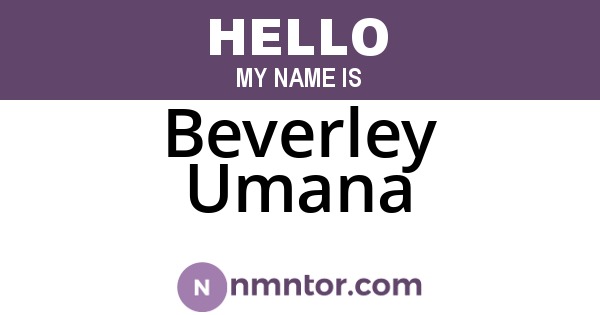 Beverley Umana