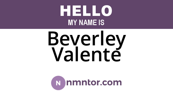 Beverley Valente