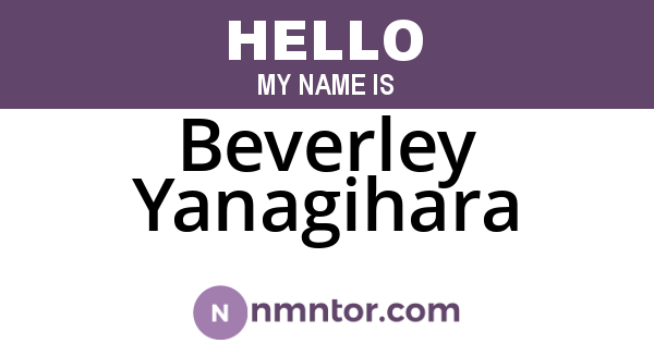 Beverley Yanagihara