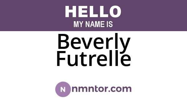 Beverly Futrelle