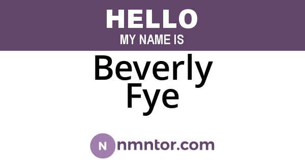 Beverly Fye