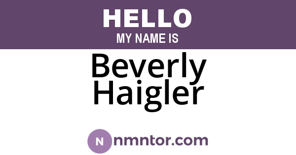 Beverly Haigler