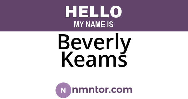 Beverly Keams